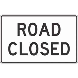 road closed sign