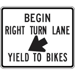 Begin Right Turn Lane Sign