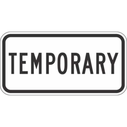 Temporary sign