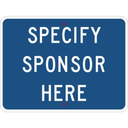 Specify Sponsor Here Sign